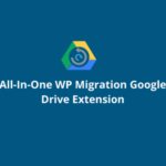 All In One WP GPL Migration Google Drive Extension
