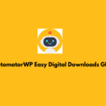 AutomatorWP Easy Digital Downloads GPL
