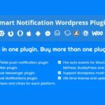 Smart Notification WP GPL – Web & Mobile Push, FB Messenger, FB Notifications & Newsletter