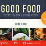 Good Food Theme WP GPL – Recipe Magazine , Food Blogging Theme