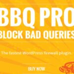 BBQ Pro WP GPL Block Bad Queries Plugin