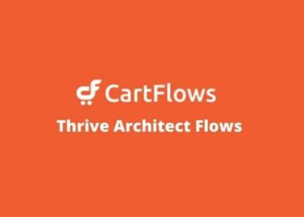 CartFlows Thrive Architect Flows WP GPL