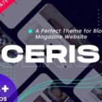 Ceris Theme WP GPL – Magazine & Blog WordPress Theme