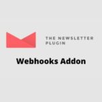 Newsletter Webhooks Addon Wp GplPlugin