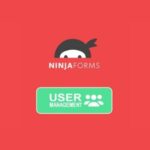 Ninja Forms User Management Extortion WP Gpl Plugin