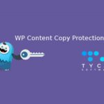 WP Content Copy Protection Pro WP GPL By Tyche