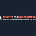 Booster Plus for WooCommerce WP GPL