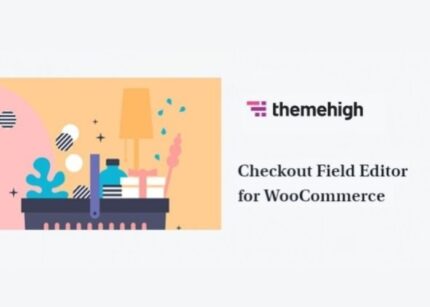 Checkout Field Editor for WooCommerce WP GPL