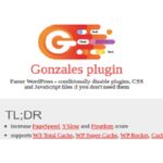 Gonzales WP GPL – Speeding up WordPress with Gonzales plugin