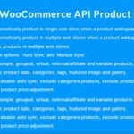 WooCommerce API Product Sync with Multiple Store