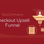 WooCommerce Checkout Upsell Funnel WP GPL Order Bump