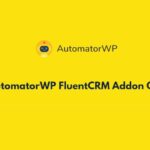 AutomatorWP FluentCRM Addon WP GPL