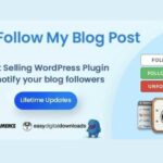 Follow My Blog Post WP GPL WordPress WooCommerce Plugin
