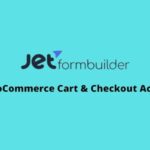 JetFormBuilder Pro WooCommerce Cart & Checkout Action GPL v1.0.4