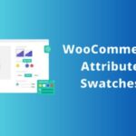 WooCommerce Attribute Swatches GPL v1.16.3 – IconicWP