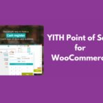 YITH Point of Sale for WooCommerce Premium WP GPL