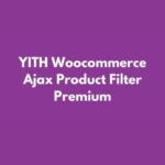 YITH WooCommerce Ajax Product Filter Premium WP GPL