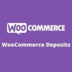 WooCommerce Deposits WP GPL