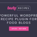 Tasty Recipes WP GPL Recipe Plugin for Food Blogs