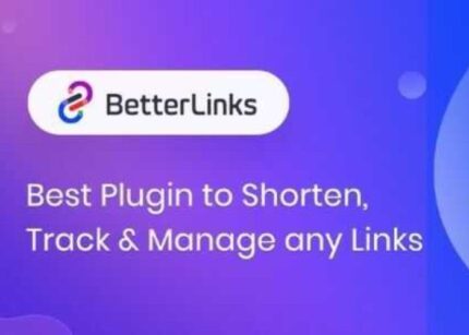 BetterLinks Pro WP GPL Shorten, Track and Manage any URL