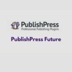 PublishPress Future WP GPL Pro