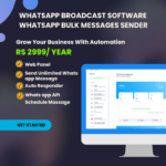 WhatsApp Broadcast Software | WhatsApp Bulk Messages Sender