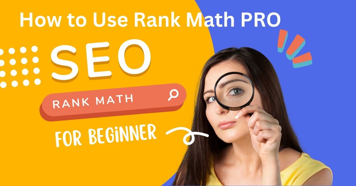 How to Use Rank Math PRO