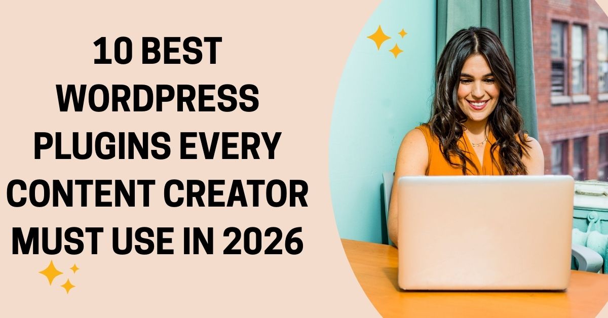 10 Best WordPress Plugins