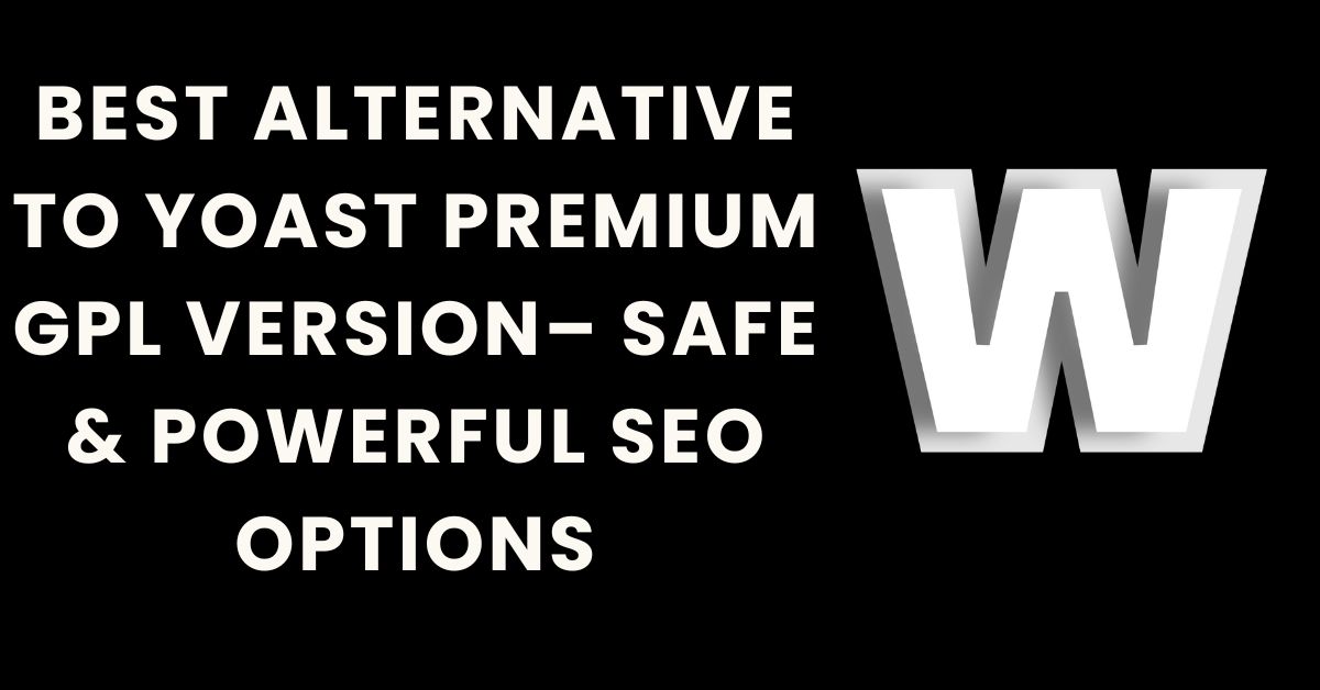 Best Alternative to Yoast Premium GPL Version