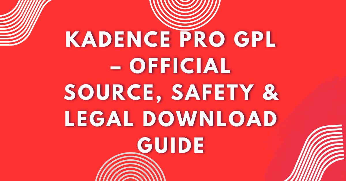 Kadence Pro GPL