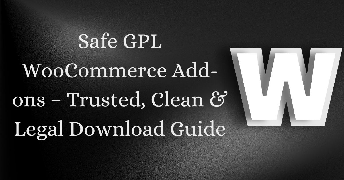 Safe GPL WooCommerce Add-ons