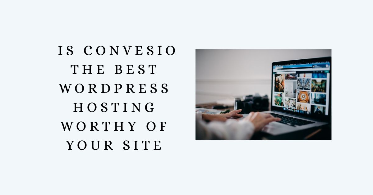 Is Convesio the Best WordPress