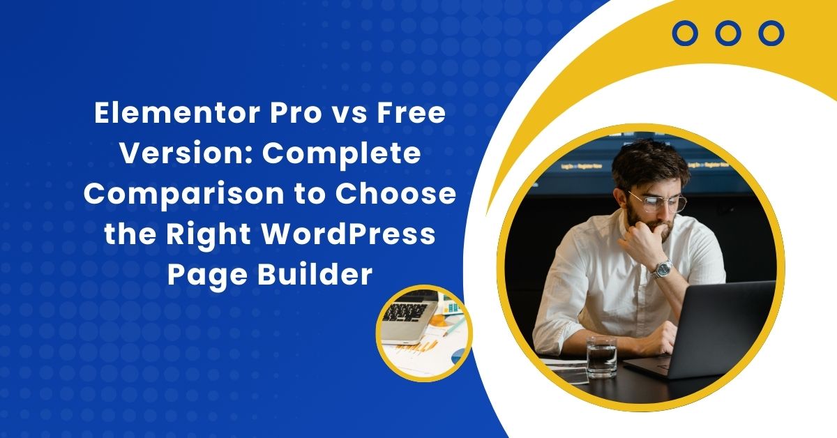 Elementor Pro Vs Free Version