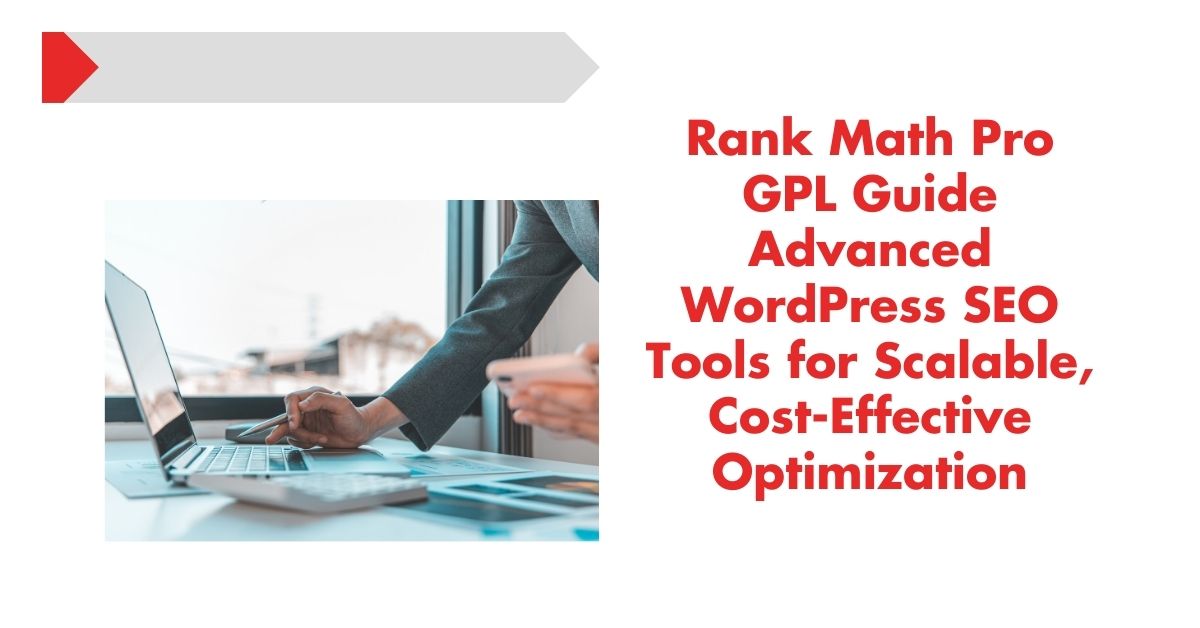 Rank Math Pro GPL Guide