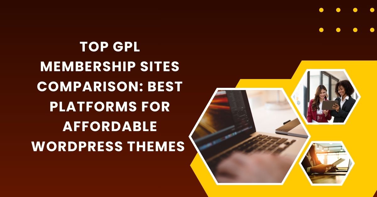 Top GPL Membership Sites Comparison