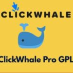 ClickWhale Pro GPL v2.5.3.2