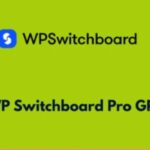 WP Switchboard Pro WP GPL
