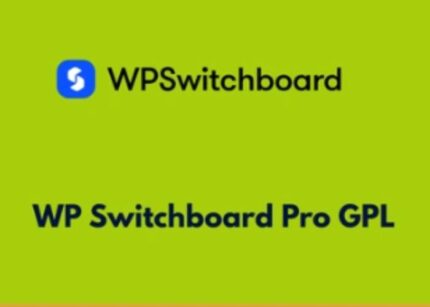 WP Switchboard Pro WP GPL