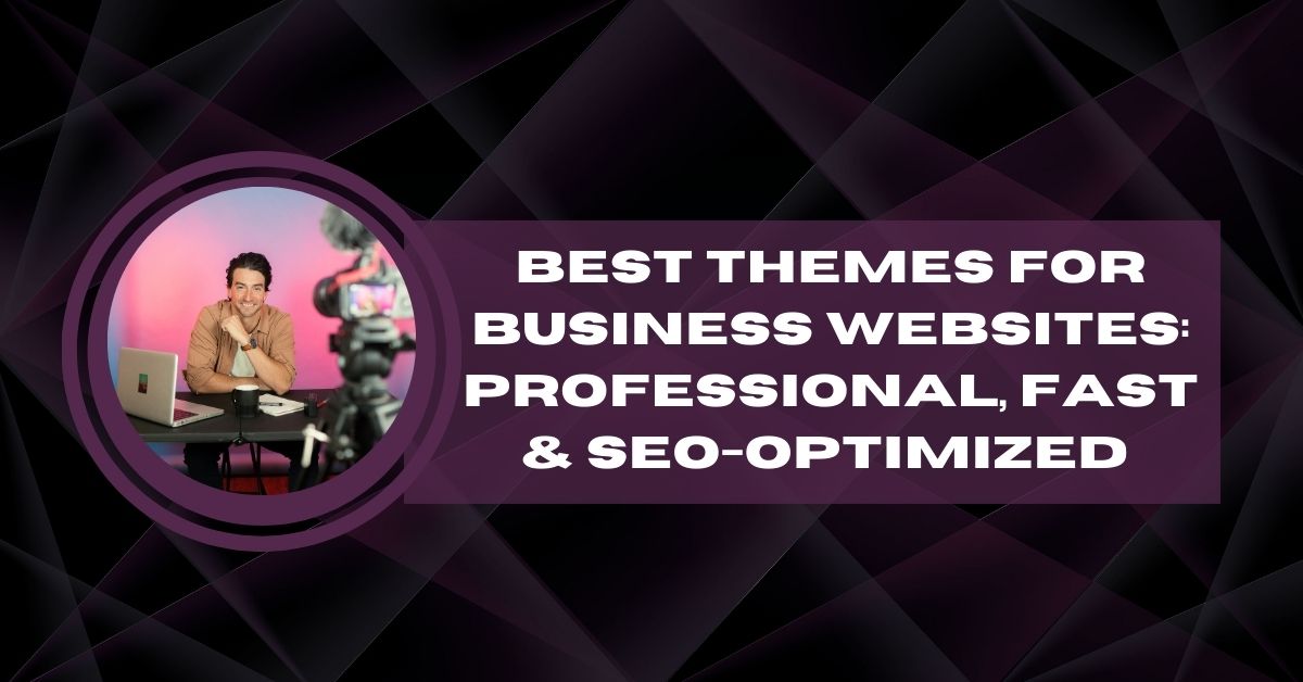 Best Themes For Business Websites